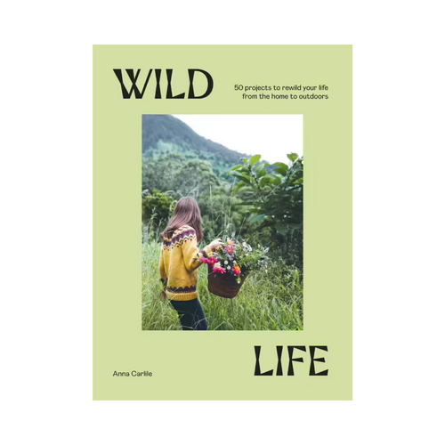 Wild Life by Anna Carlile